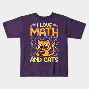 I Love Math And Cats Kids T-Shirt